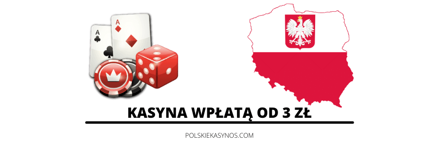 kasyno deposyt 3 zl