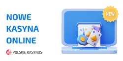 Nowe Polskie Kasyno Online w 2026
